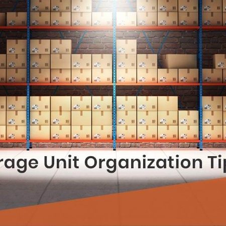 7 Storage Unit Organization Tips You Need to Know